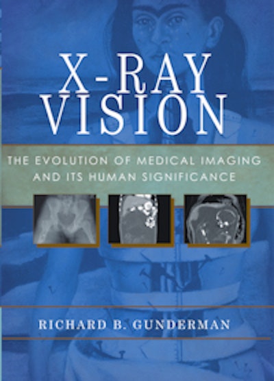 X-Ray Vision: The Evolution of Medical Imaging